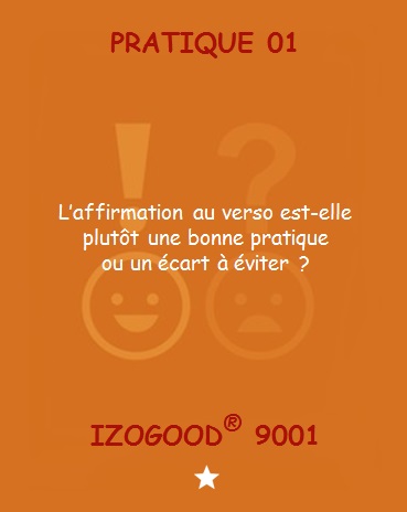 Bonnes pratiques ou écarts à éviter